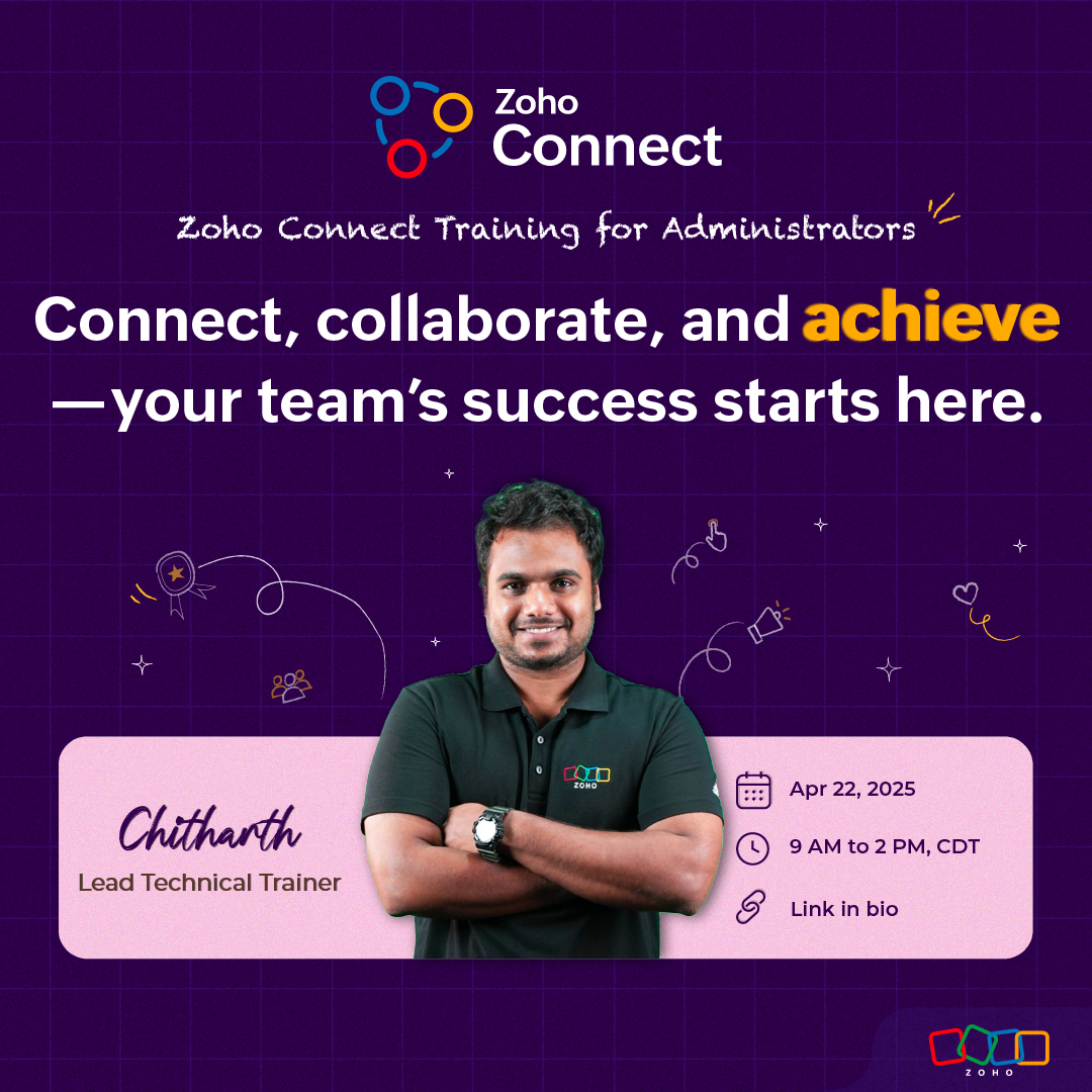 Ready to build a stronger, more connected team? 

Master Zoho Connect— with Virtual Classroom Training for The US region.

Link to register: zoho.to/ZCAACDT