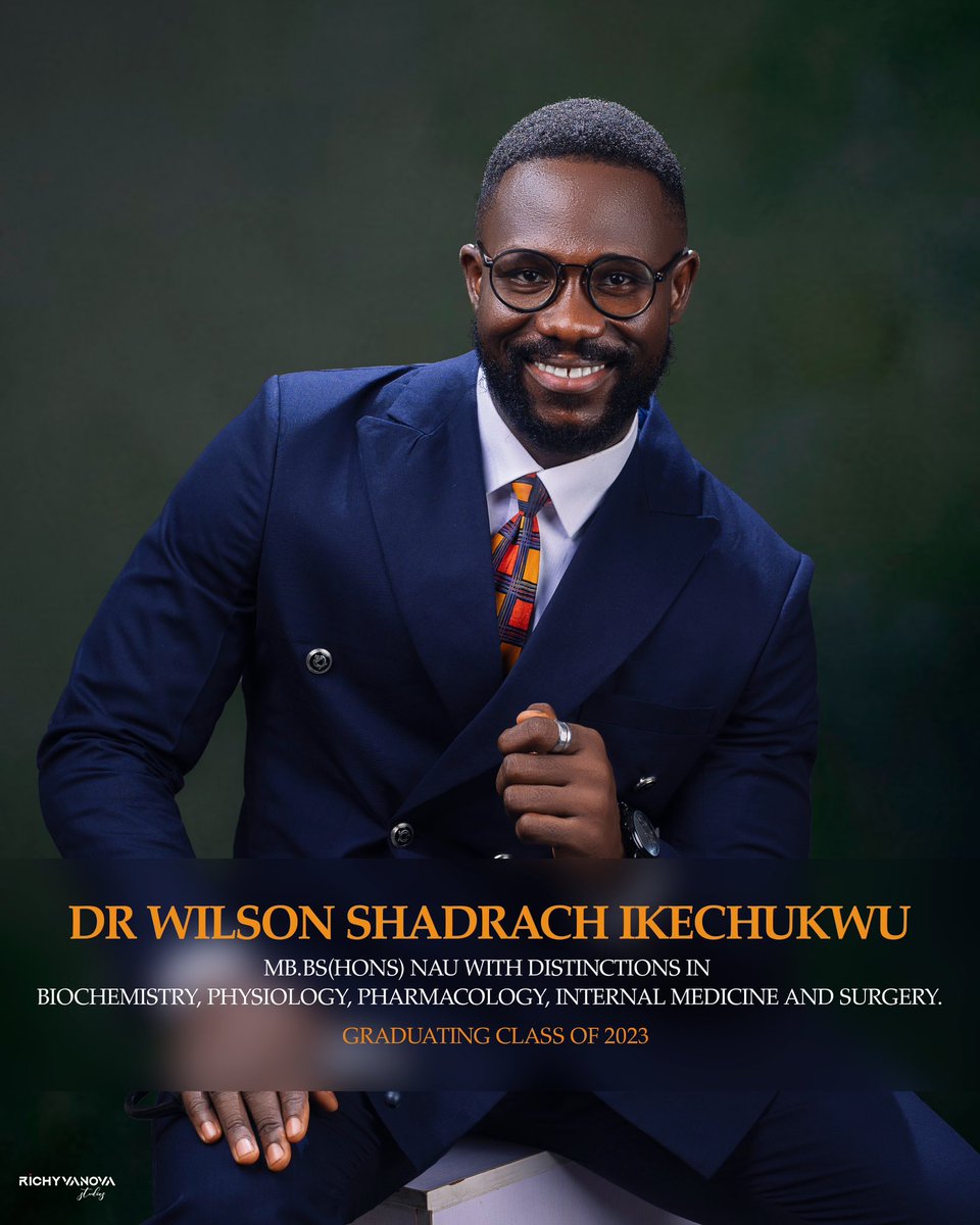 Dat_Shady_guy's tweet photo. Dr. Wilson Shadrach Ikechukwu; MBBS (Hons) NAU, with distinctions in Biochemistry, Physiology, Pharmacology, Internal Medicine, &amp; Surgery. 🩺 2nd best graduating student, Best in Internal Medicine, Surgery, &amp; 5th MBBS Exam. Grateful for this milestone! 🌟 #NewDoc #MedTwitter https://t.co/bctyYIfkLt