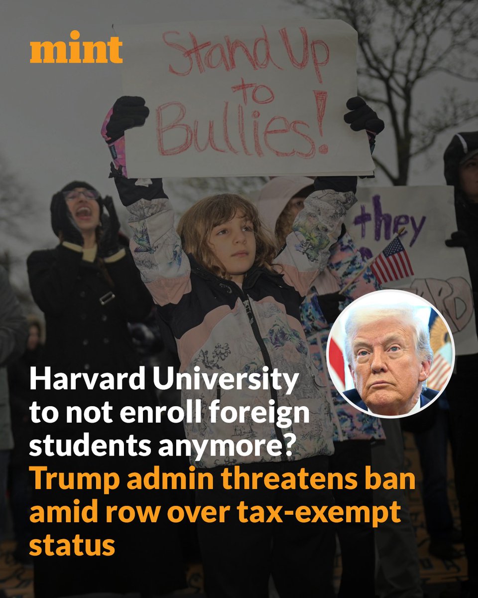 livemint's tweet photo. 🚨 Trump administration threatens to ban Harvard University from enrolling foreign students, if it did not agree to government demands to accept "outside political supervision" 🇺🇸🚫

@AkritiAnand7 ✍️ https://t.co/JQRqz8c4Mq

#DonaldTrump #UnitedStates #HarvardGate #USA https://t.co/LMoCMhlzhx