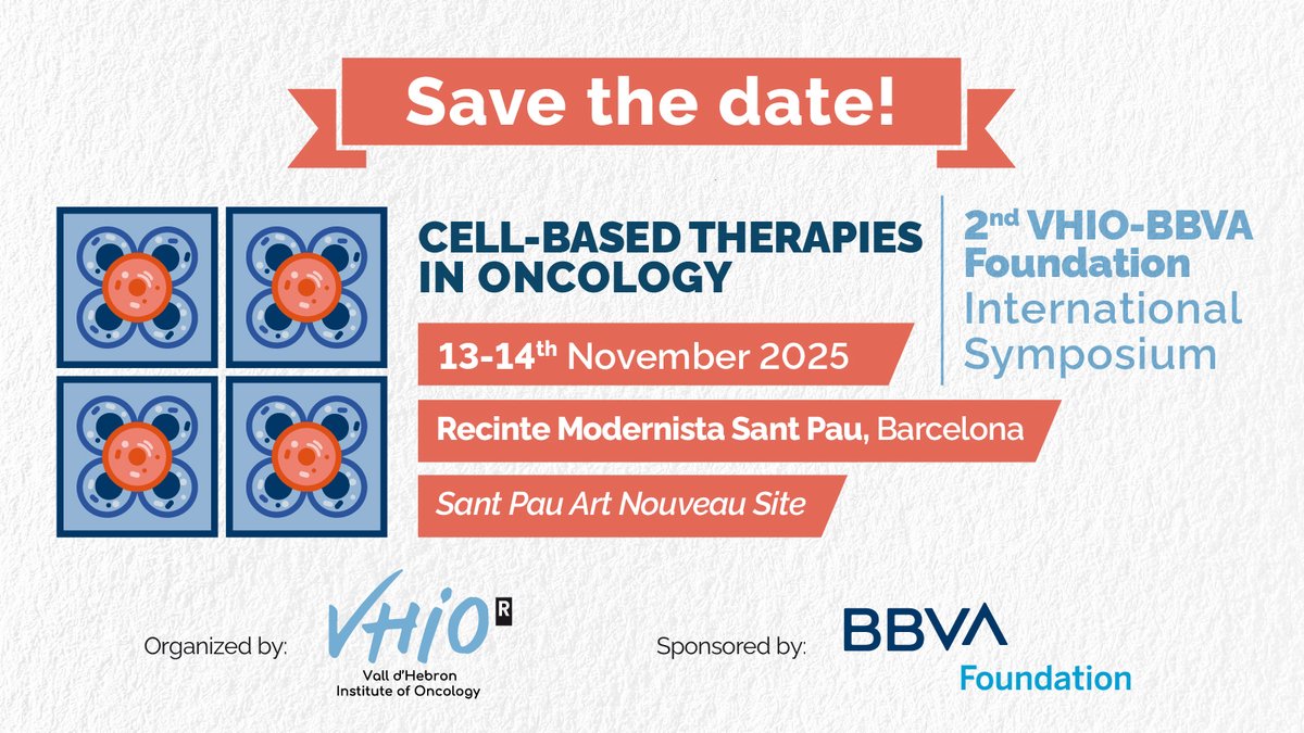 Vall d’Hebron Institute of Oncology (VHIO) (@vhio) on Twitter photo 📢 Join us for the 2nd #VHIOBBVASymposium on Cell-Based Therapies in Oncology ‼️
🎯 Designed for scientists, researchers, clinicians, patient representatives, and students.
📍 <a href="/santpaubcn/">Recinte Modernista de Sant Pau</a> 🗓️ November 13-14, 2025
ℹ️ linke.to/2VHIOBBVASympo… 📢 Join us for the 2nd #VHIOBBVASymposium on Cell-Based Therapies in Oncology ‼️
🎯 Designed for scientists, researchers, clinicians, patient representatives, and students.
📍 <a href="/santpaubcn/">Recinte Modernista de Sant Pau</a> 🗓️ November 13-14, 2025
ℹ️ linke.to/2VHIOBBVASympo…