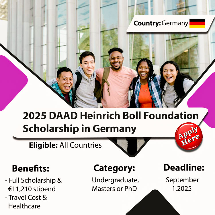 2025 DAAD Heinrich Boll Foundation Scholarship in Germany

Country: Germany🇩🇪

Benefits
-Full Scholarship &amp; €11,210 Stipend
-Travel Costs &amp; Healthcare

Category: Undergraduate, Masters or PhD
Eligible: All Countries
Deadline:September 1, 2025

Apply Here: footerr.com/2025-daad-hein…