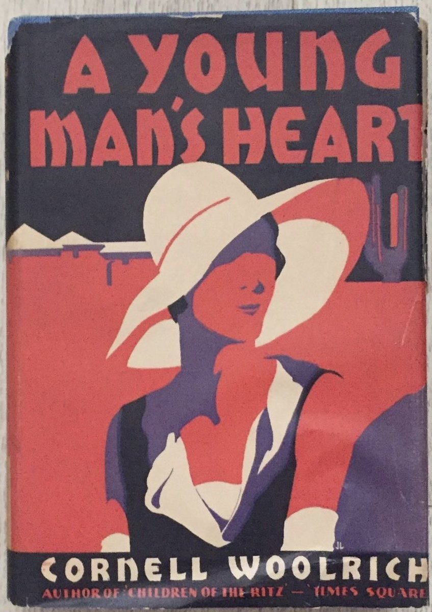 wilsongullis's tweet photo. A Young Man’s Heart by Cornell Woolrich (Mason Publishing Co., 1930). #AYoungMansHeart #CornellWoolrich #1930s #book #books #coverart #cover #artwork #dustjacket #dustwrapper #ArtDeco #hardback #hardcover #MasonPublishingCompany https://t.co/n4x75Z1arY