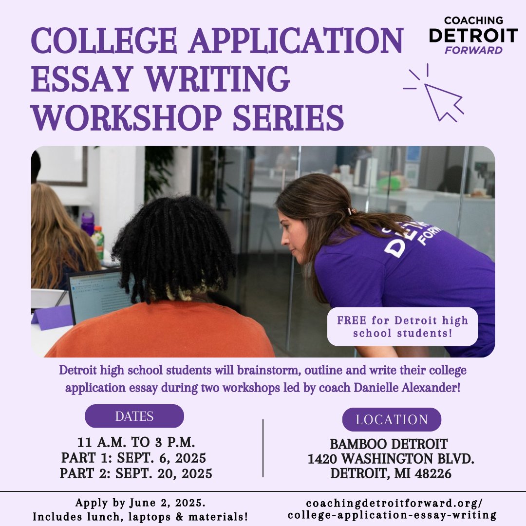 Are you a Detroit high school student preparing for college applications and not sure how to tackle that personal essay? Led by coach Danielle Alexander, two @coachingdetroit workshops will guide you through your college essay! Apply by June 2 coachingdetroitforward.org/college-applic…!