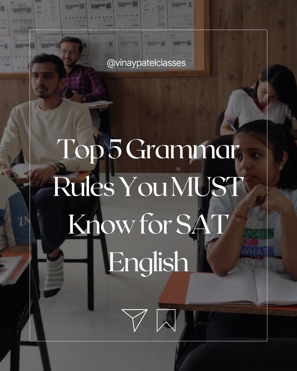 vinaypatelclass's tweet image. ✍️ These 5 rules decide your SAT English score!
Practice them daily and score higher with confidence.
📘 DM ‘SAT’ to get access to weekly grammar drills from Vinay Patel Classes.

🔖 Hashtags:
#SATPrep #SATEnglish #SATGrammar #StudyAbroad #SATIndia #VinayPatelClasses #GrammarTips
