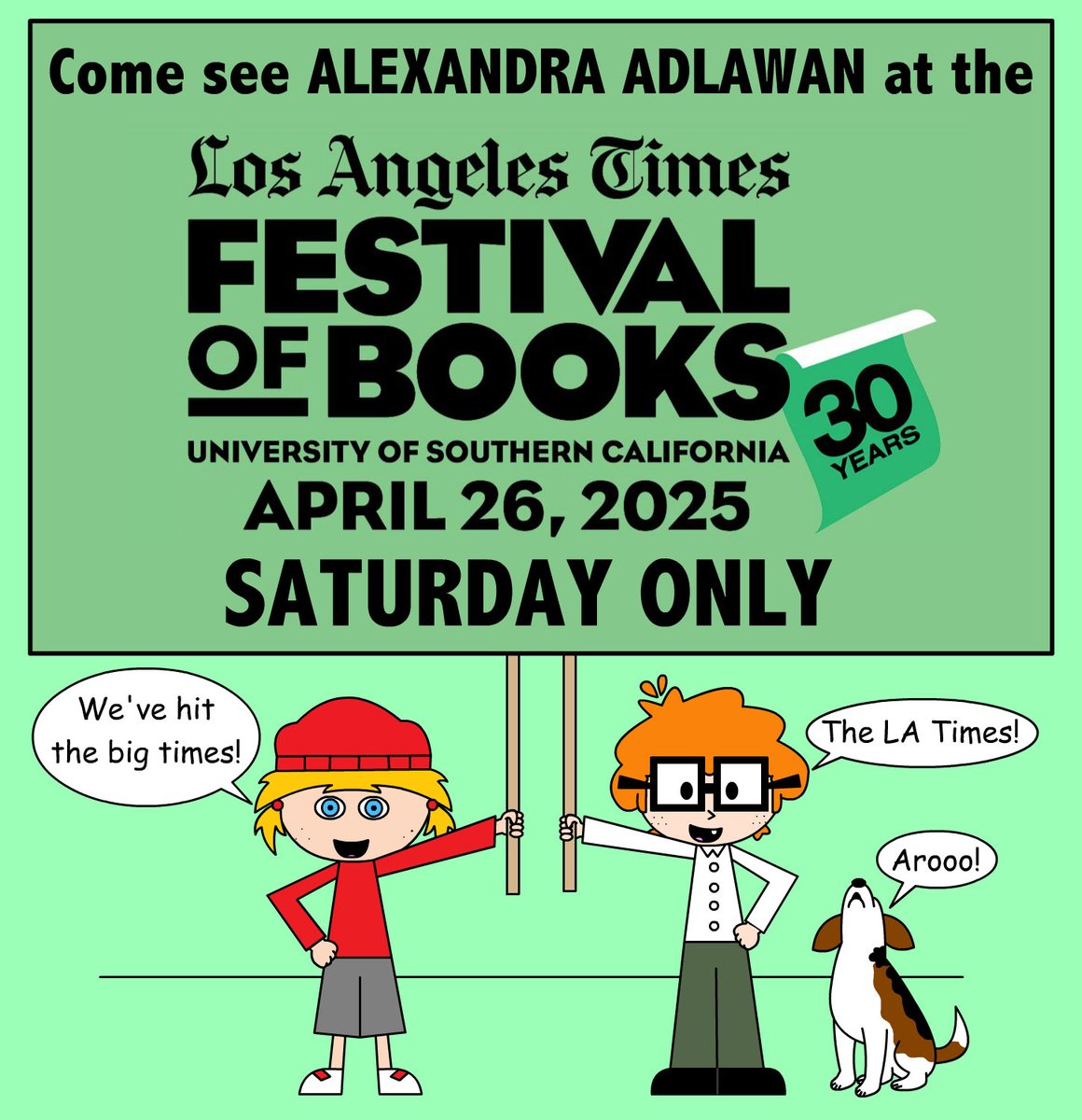 Alexandra ADLAWAN (@alex_adlawan) on Twitter photo I’m going to have a booth at my favorite book festival! The Los Angeles Times Festival of Books at USC! I'll be there one day only, Saturday, April 26!
I’ll be at Booth #501 near the Children’s Stage!
events.latimes.com/festivalofbook…
<a href="/latimesfob/">LA Times Festival of Books</a> #latimesfestivalofbooks #alexandraadlawan I’m going to have a booth at my favorite book festival! The Los Angeles Times Festival of Books at USC! I'll be there one day only, Saturday, April 26!
I’ll be at Booth #501 near the Children’s Stage!
events.latimes.com/festivalofbook…
<a href="/latimesfob/">LA Times Festival of Books</a> #latimesfestivalofbooks #alexandraadlawan