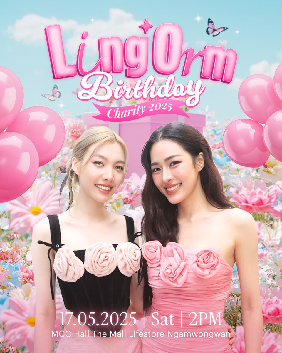Ch3Plus's tweet photo. ขอชวนเจ้าความรักมาร่วมสุขสันต์วันเกิดให้หลิงออมในงาน
LINGORM BIRTHDAY CHARITY 2025

ในวันที่ 17 พฤษภาคม 2568 นี้ ที่ MCC Hall, The Mall Lifestore งามวงศ์วาน
บัตรราคา 600 บาททุกที่นั่ง

(รายได้จากการจำหน่ายบัตรหลังหักค่าใช้จ่าย นำไปบริจาค)
จำหน่ายบัตรพร้อมกันวันที่ 20 เมษายน 2568 ทาง thaiticketmajor เริ่ม 10:00 น. เป็นต้นไป
#LINGORMBDCharity2025 #หลิงออม #lingorm #linglingkwong #Ormkornnaphat