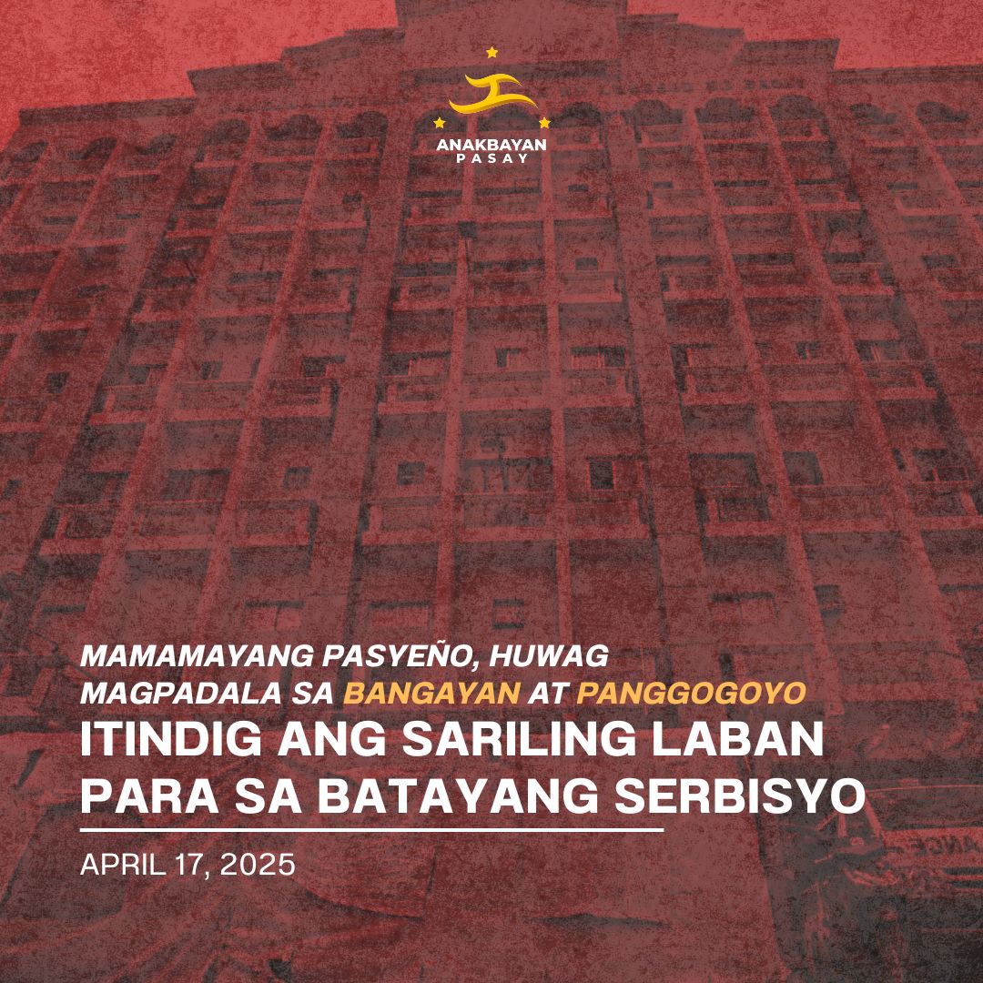 AnakbayanPasay's tweet photo. Mamamayang Pasayeño, Huwag Magpadala sa Bangayan at Panggogoyo. Itindig ang Sariling Laban para sa Batayang Serbisyo!

April 17, 2025

Basahin ang buong pahayag: https://t.co/djpf0fvFXK https://t.co/ak4o4yXAwi