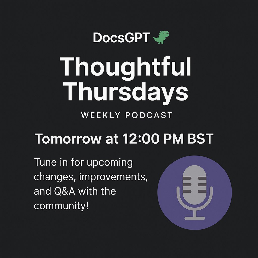 docsgptai's tweet photo. 🦖 Thoughtful Thursdays - Tune in! 🎙️

📅 When?
🕛 12:00 PM BST (UK)
🕗 7:00 AM EST (US)
🕛 4:30 PM IST (India)
🎙️ Thoughtful Thursdays is back!

Join us for a fresh episode of our weekly podcast where we unpack upcoming platform updates, reveal sneak peeks (👀), and answer YOUR burning questions. 🚀💬

A surprise awaits… you won’t want to miss this one. 👇

https://t.co/9vhrLARmtW

#DocsGPT #AICommunity #ThoughtfulThursdays