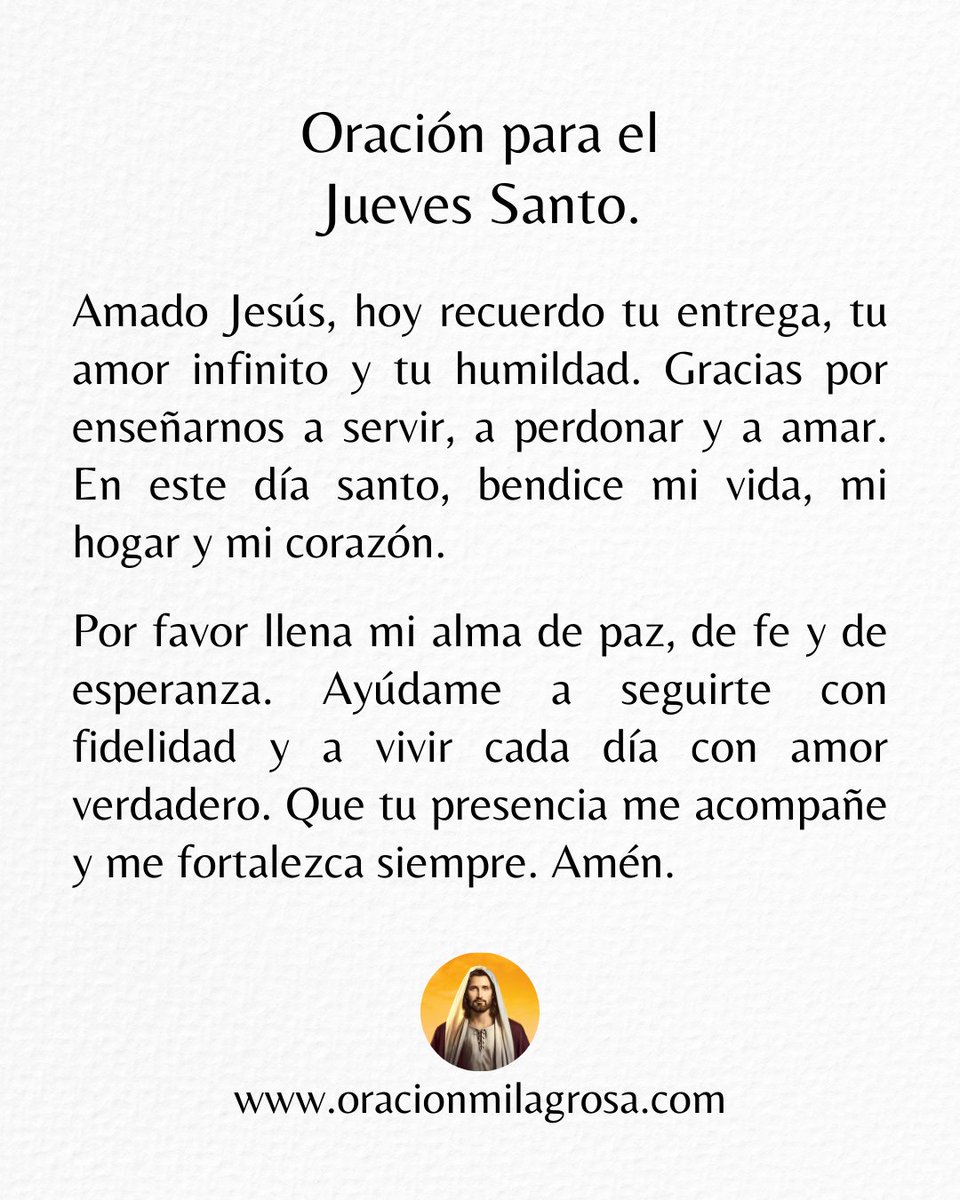 oracion_milagro's tweet photo. 🙏 Oración para el Jueves Santo. https://t.co/3hfMgKcFbg
