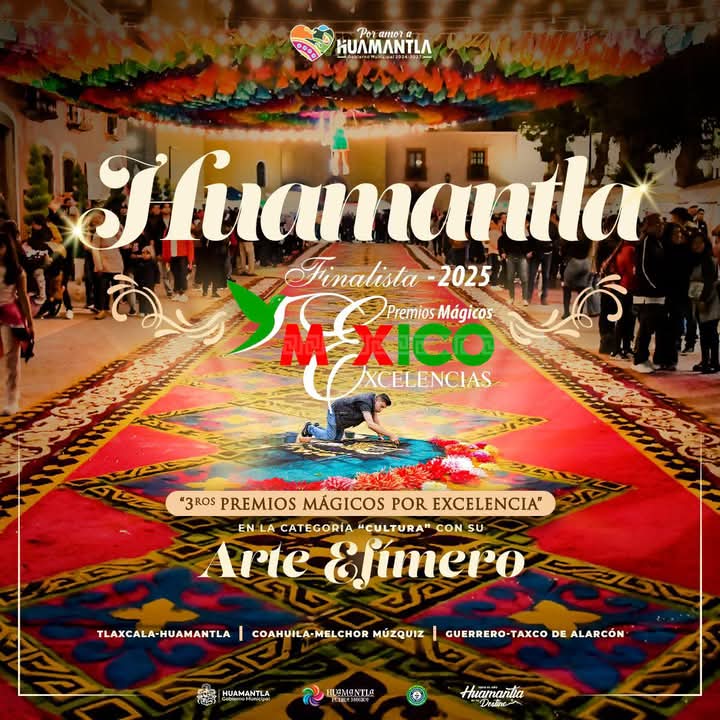 Y en las buenas noticias, Huamantla es uno de los tres finalistas a mejor Pueblo Mágico en la categoría de cultura por su arte efímero ¡Muchas gracias a todas y todos por su voto! Todos unidos como huamantlecos seguimos  poniendo el nombre de esta tierra muy en alto.