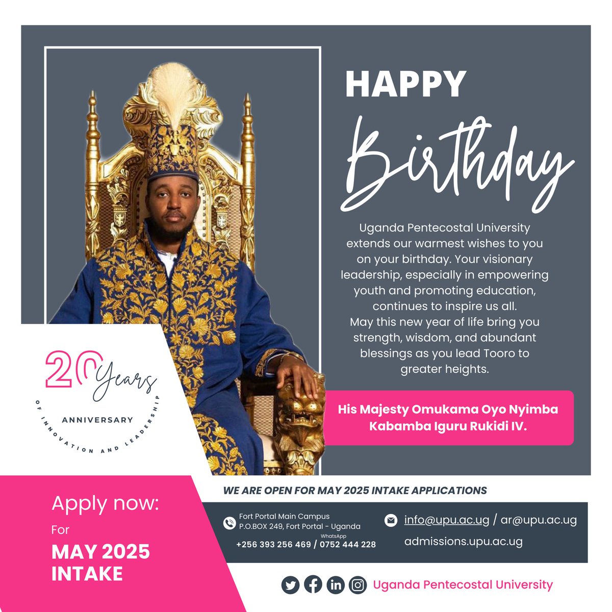 Uganda Pentecostal University (@upu_uganda) on Twitter photo Happy Birthday, Your Majesty <a href="/KingOyoOfficial/">His Majesty King Oyo of Tooro Kingdom</a> Nyimba Kabamba Iguru Rukidi IV!
UPU joins the Tooro Kingdom and the nation in celebrating a visionary leader dedicated to youth empowerment and education.
May your reign continue to be blessed with wisdom, and lasting impact! Happy Birthday, Your Majesty <a href="/KingOyoOfficial/">His Majesty King Oyo of Tooro Kingdom</a> Nyimba Kabamba Iguru Rukidi IV!
UPU joins the Tooro Kingdom and the nation in celebrating a visionary leader dedicated to youth empowerment and education.
May your reign continue to be blessed with wisdom, and lasting impact!