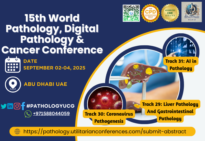 Gaur Priya (@epucgcongress) on Twitter photo Call for Research Paper
The 15th World Pathology, Digital Pathology & Cancer Conference from Sep 2–4, 2025, in Abu Dhabi, UAE & Virtual
pathology.utilitarianconferences.com/submit-abstract
wa.me/+971588044059
#LiverPathology #GIPatology #Hepatology #GIHealth #VirusSpread #AIPathology #DigitalPathology Call for Research Paper
The 15th World Pathology, Digital Pathology & Cancer Conference from Sep 2–4, 2025, in Abu Dhabi, UAE & Virtual
pathology.utilitarianconferences.com/submit-abstract
wa.me/+971588044059
#LiverPathology #GIPatology #Hepatology #GIHealth #VirusSpread #AIPathology #DigitalPathology