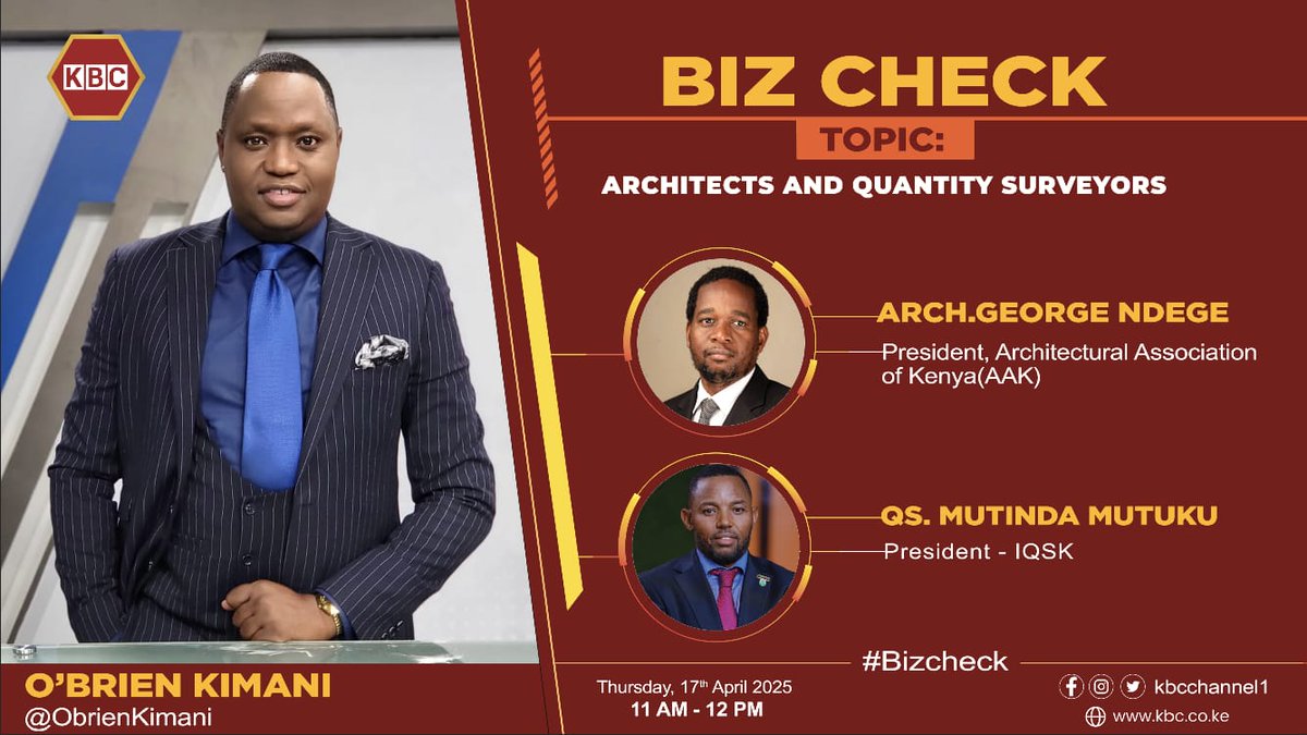 IQSK_Official's tweet photo. Don’t miss #BizCheck on KBC Channel 1 Today, Thursday, 17th April 2025, from 11 AM to 12 PM
Join Our President QS. Mutinda Mutuku and Arch. George Ndege (AAK President) as they discuss the vital roles of Quantity Surveyors and Architects in the built environment. https://t.co/AhJ4uYuw1w