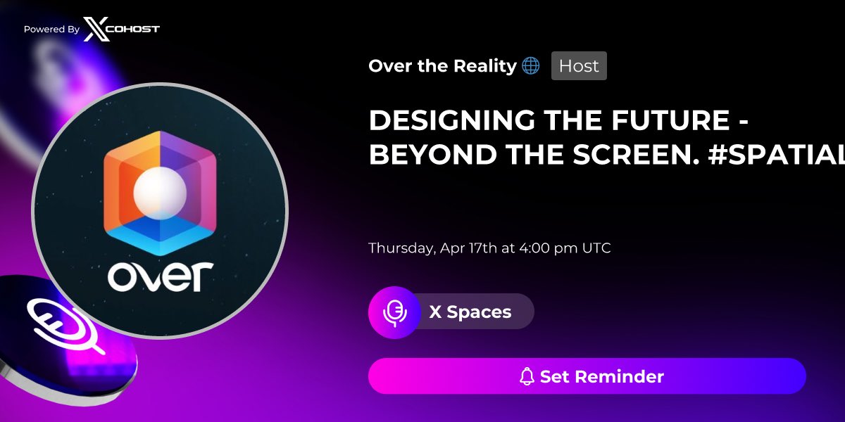 Over the Reality 🌐 (@ovrthereality) on Twitter photo We’re going beyond the screen.
Join us for a spontaneous drop-in convo on spatial computing + augmented reality — and how they’re reshaping what “screen time” really means.
Set reminder: x.com/i/spaces/1BRJj…
Speakers:
<a href="/thepipegdao/">PIPE gDAO | $GDAO $0.02 🌍 RWA</a> + Speaker Pop Ups We’re going beyond the screen.
Join us for a spontaneous drop-in convo on spatial computing + augmented reality — and how they’re reshaping what “screen time” really means.
Set reminder: x.com/i/spaces/1BRJj…
Speakers:
<a href="/thepipegdao/">PIPE gDAO | $GDAO $0.02 🌍 RWA</a> + Speaker Pop Ups
