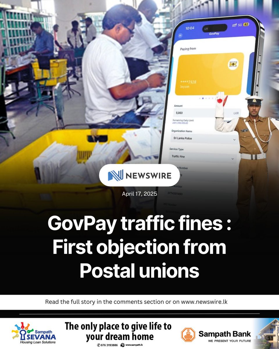 NewsWireLK's tweet photo. The Postal Trade Unions Front says the new GovPay payment gateway for traffic fines has eliminated the income generated by the Postal Department from such payments, warning it results in a loss of between Rs. 600 million and Rs. 800 million in annual revenue.

D: https://t.co/r5QTcRg5i9