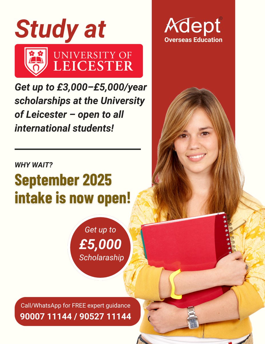 OverseasAdept's tweet photo. 🎓 Study in the UK 
Get £3,000–£5,000/year scholarships at the University of Leicester – open to all international students!💰
📌 Why wait? September 2025 intake is now open
👉 Call/WhatsApp for FREE expert guidance
📲 90007 11144 | 90527 11144

#UniversityOfLeicester #adept https://t.co/Q9W2qqIxR5