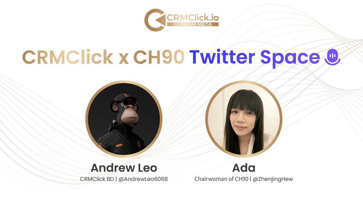 🎙️ CRMClick x <a href="/CH90_DAO/">CH90</a> Twitter Space

4月17日 晚上8:00（UTC+8）

🎙️主持人：Andrew Leo – CRMClick BD (<a href="/AndrewLeo6068/">Andrew Leo</a>)
🎙️特邀嘉宾：Ada – CH90 主席 (<a href="/ZhenjingHew/">Ada Hew</a>)

📢 不容错过的精彩 AMA！
🔗 x.com/i/spaces/1OyKA…

#CRMClick #CH90 #Web3社区 #CryptoMalaysia #Web3Chinese #CryptoTalk