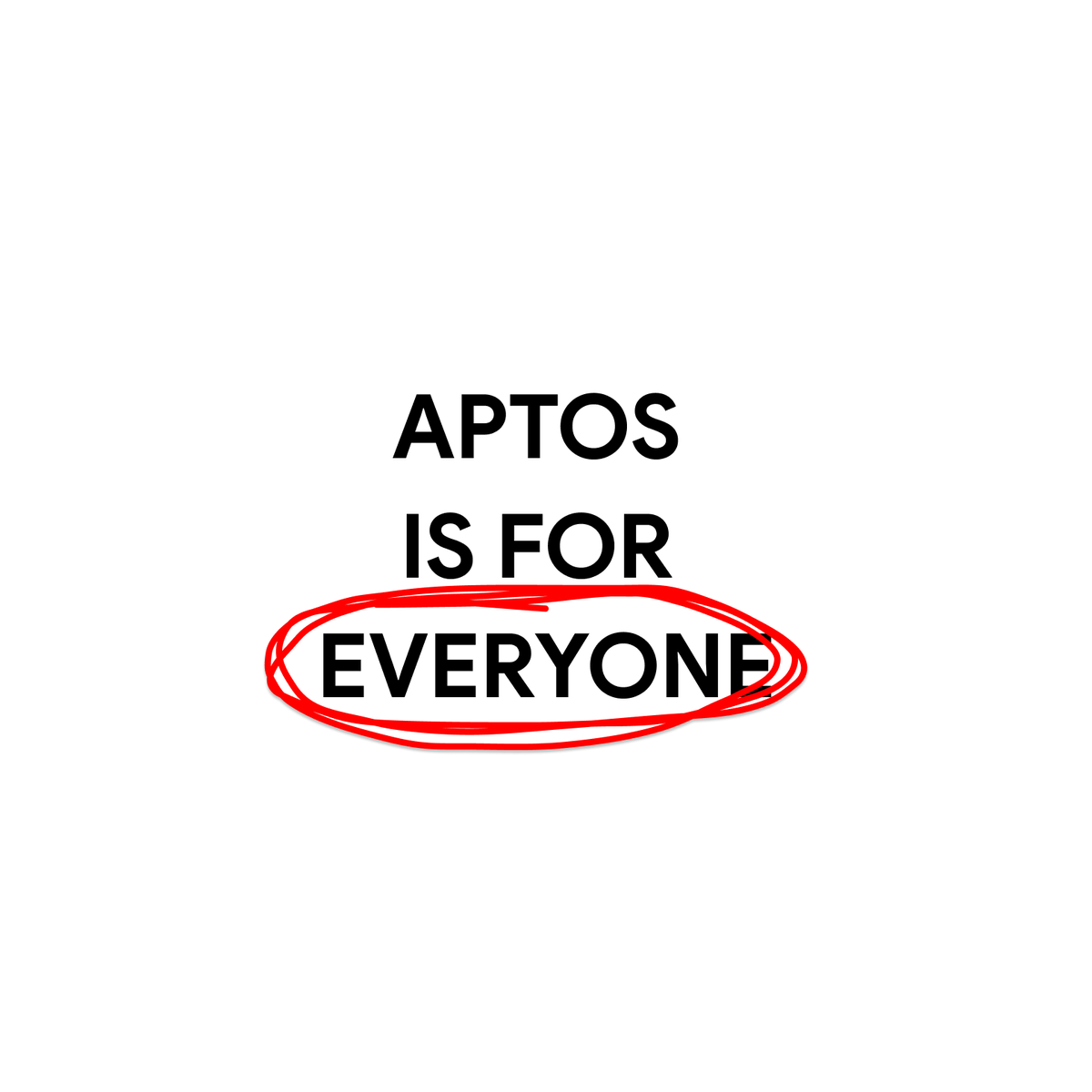 Aptos is for everyone.