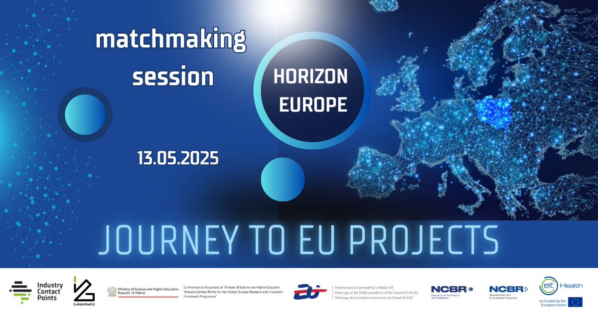 BPKhoryzont's tweet image. Zapraszamy na #matchmaking JOURNEY TO EU PROJECTS, organizowany z @EITHealth , @KPK_PL POD PATRONATEM @POLAND25EU
➡13.05, godz. 13.00-17.00
REJESTRACJA: tiny.pl/gqn7vsdz
Matchmaking towarzyszy konferencji EU Innovation Journey'25, organizowanej przez @KPK_PL @NCBR_pl