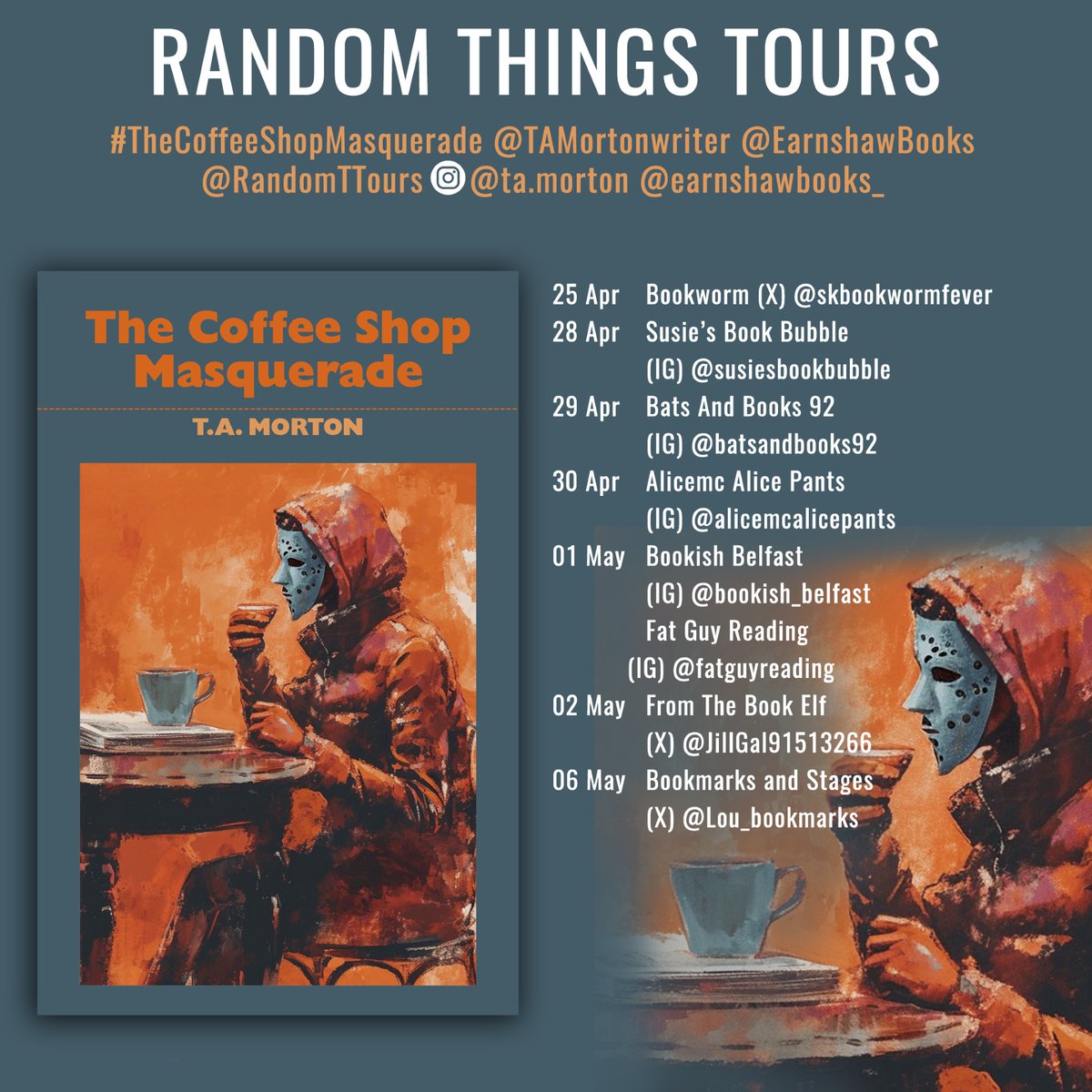 Laughter and Thunderstorms (skbookwormfever) (@skbookwormfever) on Twitter photo My review on #TheCoffeeShopMasquerade by <a href="/TAMortonwriter/">T A Morton</a>
Many thanks to <a href="/EarnshawBooks/">Earnshaw Books</a> and <a href="/RandomTTours/">Random Things Tours 🇺🇦</a> for my copy of the book and a spot on the #blogtour
Full review is live on my blogpage:
laugherandthunderstorms.blogspot.com/?m=1
#bookblogger #bookreview My review on #TheCoffeeShopMasquerade by <a href="/TAMortonwriter/">T A Morton</a>
Many thanks to <a href="/EarnshawBooks/">Earnshaw Books</a> and <a href="/RandomTTours/">Random Things Tours 🇺🇦</a> for my copy of the book and a spot on the #blogtour
Full review is live on my blogpage:
laugherandthunderstorms.blogspot.com/?m=1
#bookblogger #bookreview