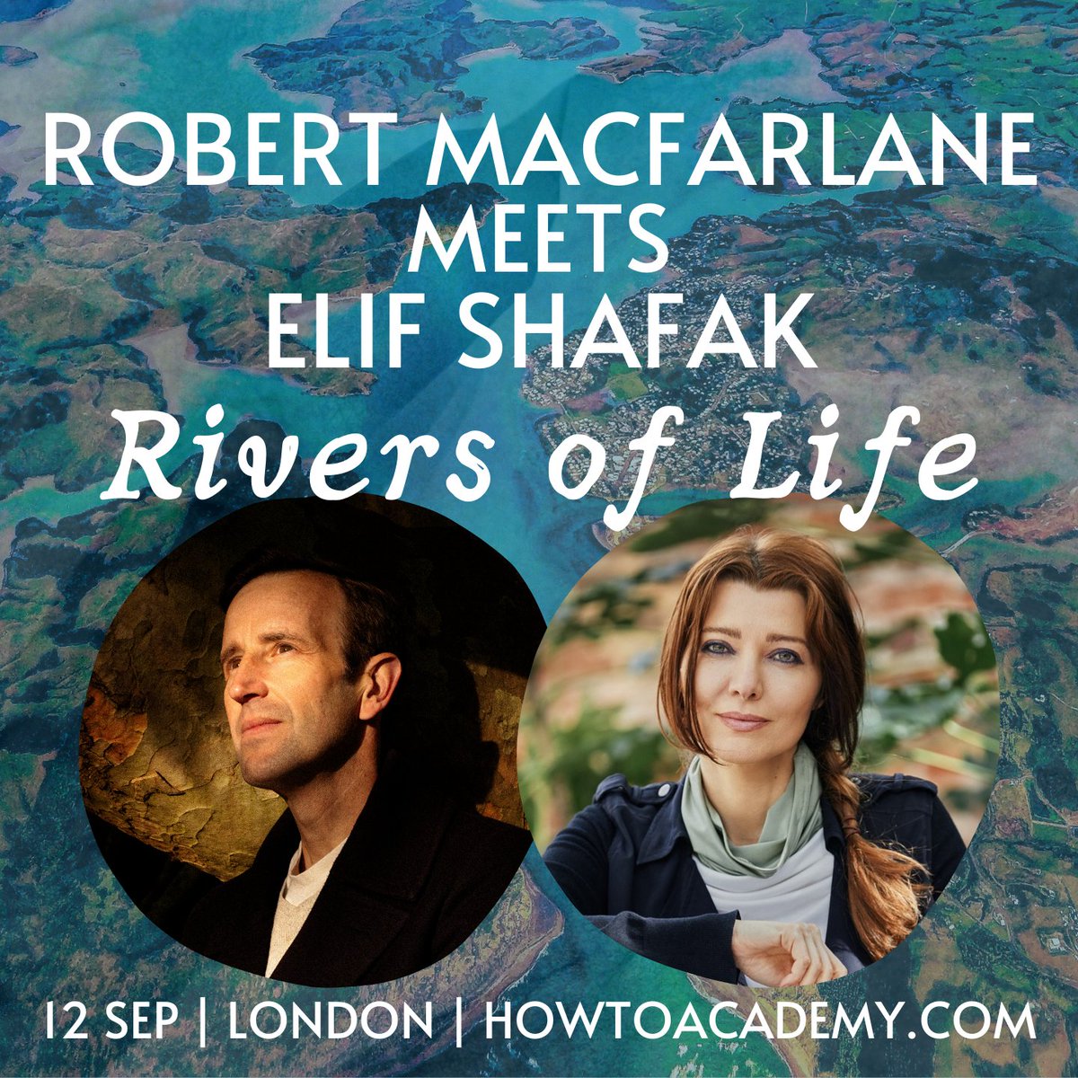 howtoacademy's tweet photo. Robert Macfarlane Meets Elif Shafak – Rivers of Life
Join @RobGMacfarlane and @Elif_Safak for a deeply personal and provocative journey inviting us to reimagine the nature of rivers, stories, and life itself.
Fri, 12 Sep | 7:30pm | London
Tickets at https://t.co/xH4Yzhs3y2 https://t.co/NPEY002YxW