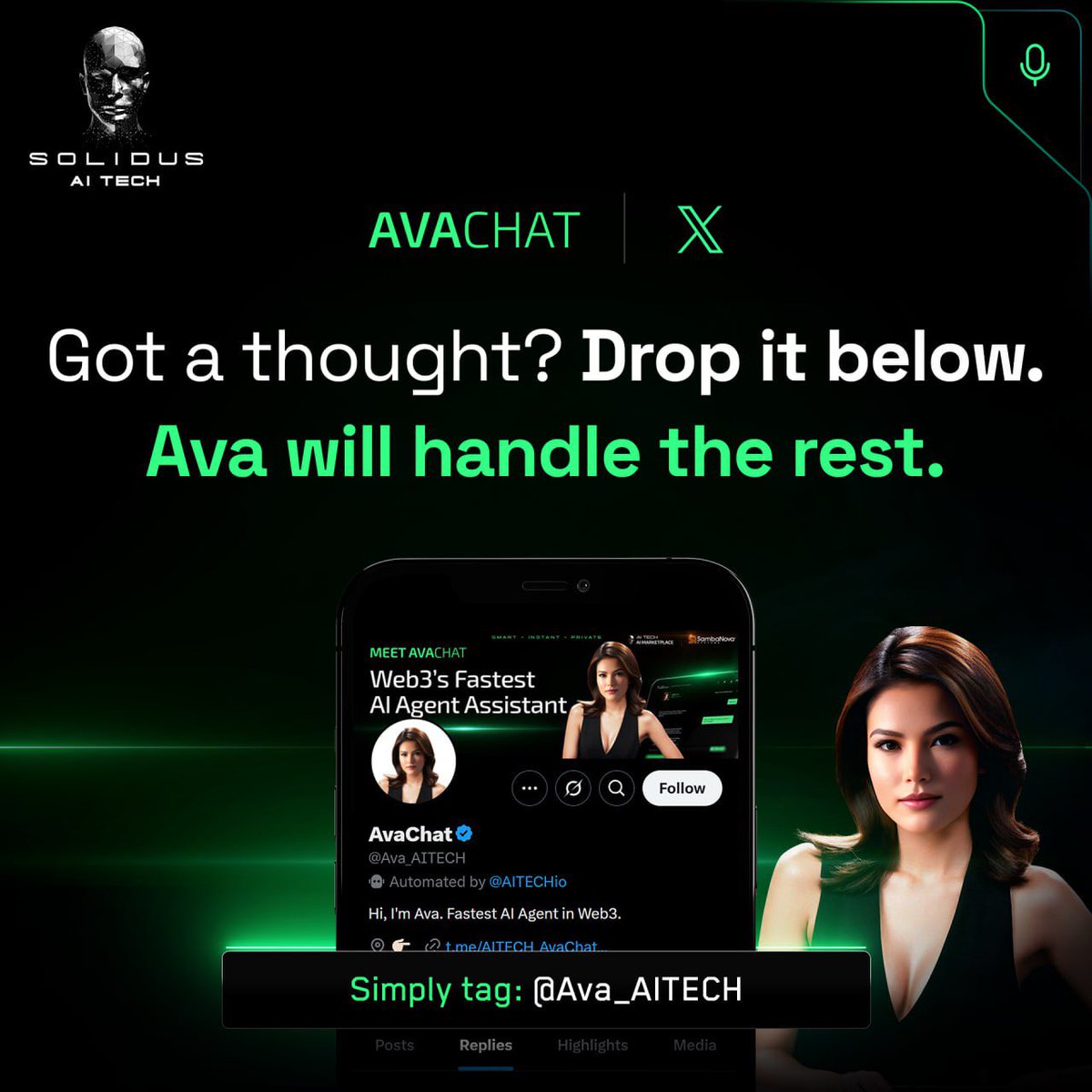 AITECH (@aitechio) on Twitter photo ๐ฌ Got a thought? Drop it below. AVA will handle the rest!
<a href="/Ava_AITECH/">AvaChat</a> is your AI agent โ integrated right into X.
No switching apps. No waiting. Just tag & talk.
๐ง Ask her questions
๐ก Get instant ideas
๐ฏ Latest market insights
๐ Break down complex posts
๐ Type something ๐ฌ Got a thought? Drop it below. AVA will handle the rest!
<a href="/Ava_AITECH/">AvaChat</a> is your AI agent โ integrated right into X.
No switching apps. No waiting. Just tag & talk.
๐ง Ask her questions
๐ก Get instant ideas
๐ฏ Latest market insights
๐ Break down complex posts
๐ Type something