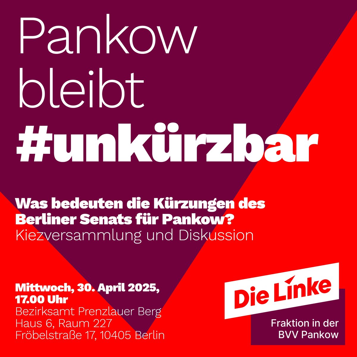 Was bedeuten die Kürzungen des Berliner Senats für #Pankow? Kiezversammlung und Diskussion mit unseren Fraktionsvorsitzenden Maria Bigos &amp; Maximilian Schirmer und Bezirksstadträtin Dominique Krössin. Kommt vorbei und diskutiert mit!
Anmeldung unter kontakt@linksfraktion-pankow.de