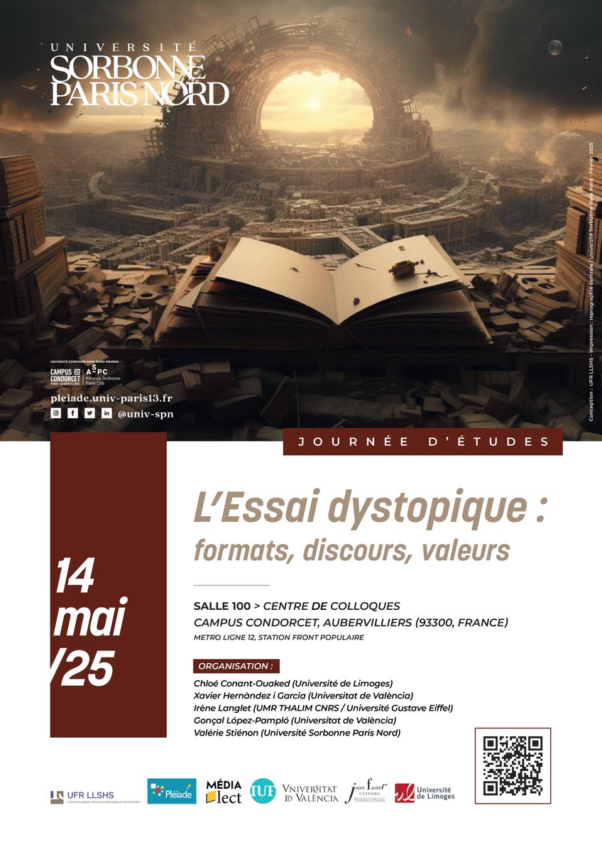Journée d'études "L'essai dystopique: formats, discours, valeurs", le 14 mai 2025 au Campus Condorcet
miniurl.be/r-63wy
miniurl.be/r-63x0
Entrée libre.
Adresse : Paris-Aubervilliers, Campus Condorcet, Centre de colloques (métro 12, Front Populaire), salle 100