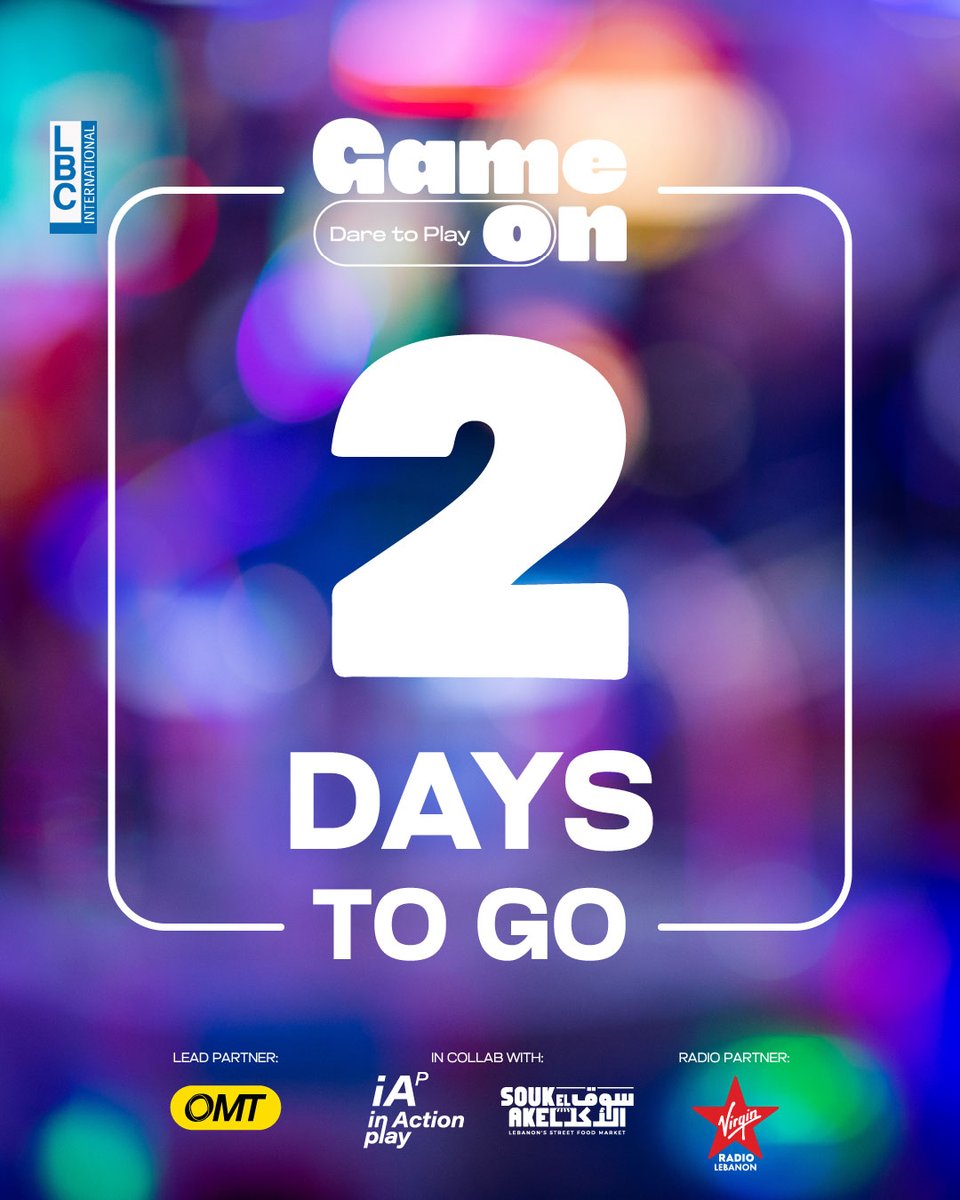 LBCILebanon's tweet photo. 48 ساعة بتفصلنا عن لقاءنا المميز... Game On بيجمع التسلية والنشاطات المميزة والأكلات الطيبة... كونوا كثار بالفوروم دو بيروت!
#GameOn #InActionEvents #InActionPlay 
#LBCI #LBCILebanon https://t.co/azQ6GtgrDg