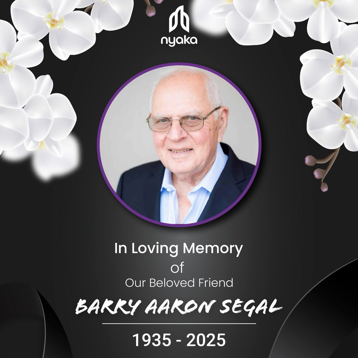 NyakaGlobal's tweet photo. A tribute from Nyaka to Barry Segal

At Nyaka, we are deeply saddened by the passing of Barry Segal a visionary, a changemaker, and a beloved friend. For over 20 years, Barry was not just a donor he was family. Through the @SegalFoundation, he stood by Nyaka from the beginning, helping us grow from a single school in rural Uganda into a movement supporting thousands of children, grandmothers, and survivors of sexual and gender-based violence.

Barry believed in community-led change. He trusted grassroots leaders and gave generously, not only of his resources but of his heart. His impact reached far beyond Nyaka his philanthropy transformed lives across Africa and the world. He challenged injustice, called out inequality, and used his voice and fortune to fight for those most often forgotten.

Even at 90, Barry was still showing up, still dreaming of a better world. His legacy lives on in every classroom, every healed heart, and every child whose future is now filled with hope.

To his family, we send our deepest love and gratitude. Barry will always be a part of Nyaka’s story and his light will never dim.

Rest in peace, Barry. Your roots are forever part of our forest.

With love and remembrance,
The Nyaka Family