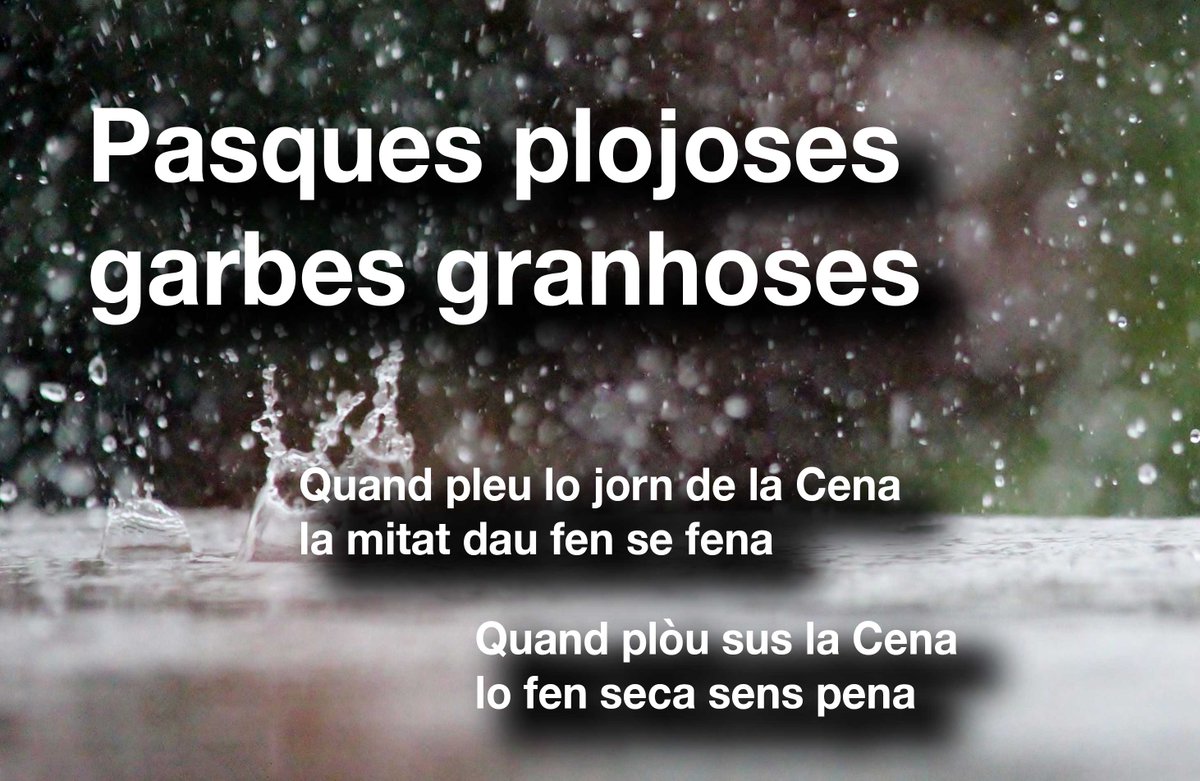 Que plòigue enes dies de Pasca ei un bon auguri segons era cultura occitana. Vos deisham un arrepervèri aranés, un de lemosin e un de lengadocian

Bona Pasca!