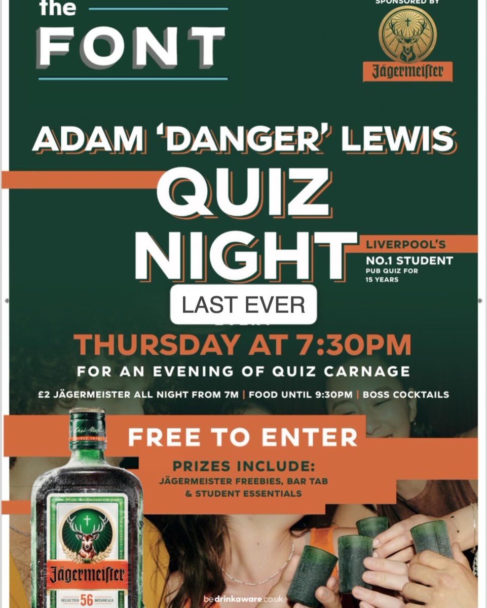 FINAL FONT QUIZ!!! 🚨 

Let’s celebrate the existence of such an institution, built by legends and deserving of one final big bash with extra added shenanigans, laughs and prizes.

Sheets out 730pm
Bank holiday tomorrow so let your hair down ❤️