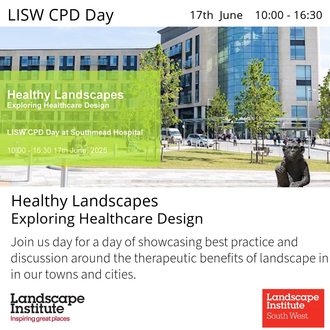 LISW CPD  DAY - Healthy Landscapes Exploring Healthcare Design