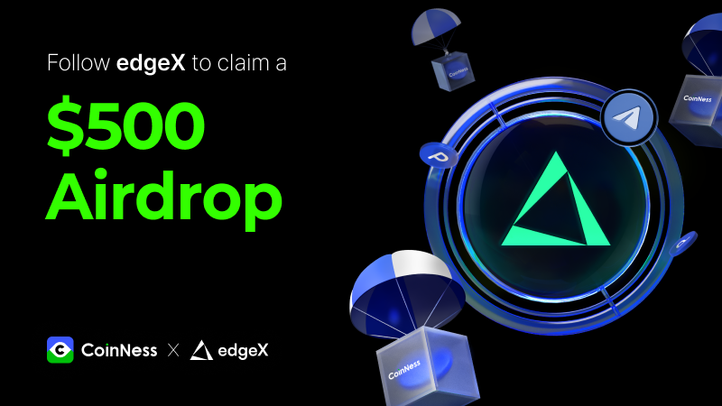 🌟CoinNess &amp; <a href="/edgeX_exchange/">edgeX🦭</a>  CNL #Giveaway is LIVE! 🌟

💰 $500 $USDT prize pool — 50 winners will each receive $10!

🗓 Ends: Apr 20, 23:59 (UTC)

📍 How to enter:
1️⃣ Follow @edgeX_official &amp; <a href="/CoinNess_/">CoinNess_Official</a>
2️⃣ Join the edgeX Telegram group
3️⃣ Drop your EVM wallet address

Don't