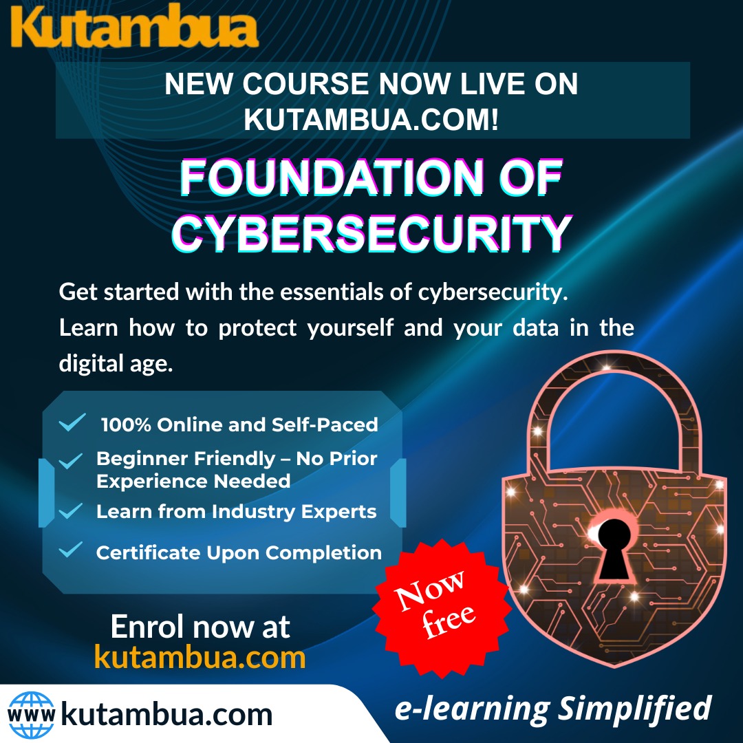 YouthFutureLab's tweet photo. Ever wondered how to stay safe online? Learn the essentials with "Foundation of Cyber Security", now available on https://t.co/WuMVoxzj9G
#CyberSecurity #Elearning #Kutambua https://t.co/uC04wR6tsR