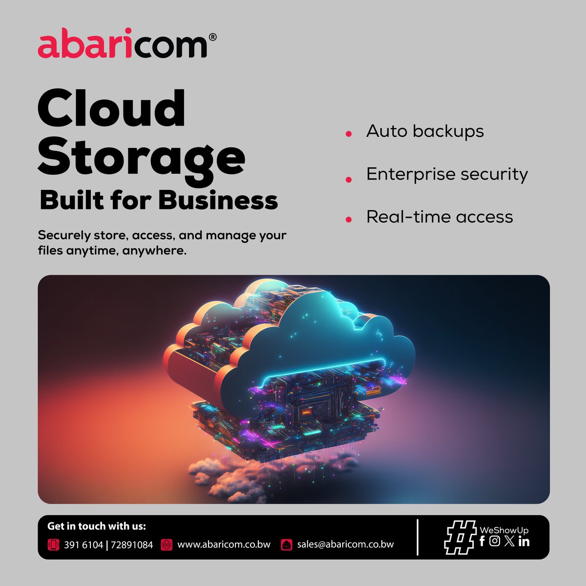 Abaricom Cloud Storage keeps your business data safe and accessible anytime, anywhere.

#datasecurity
#cloudsolutions
#WeShowUp