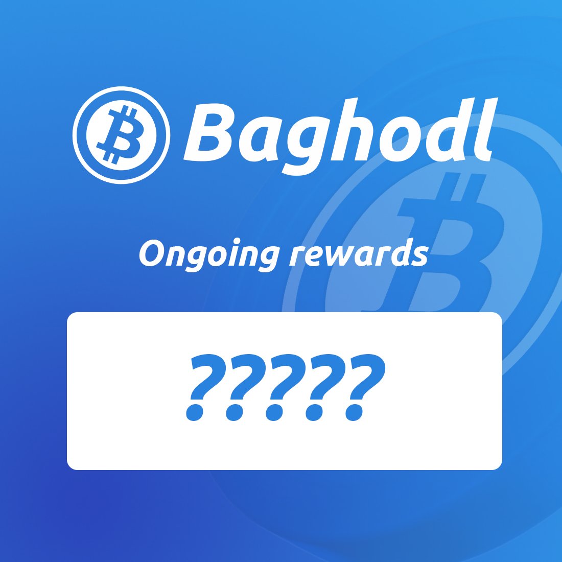 Today we are going to introduce new reward token. You can vote for new reward token on our telegram channel : t.me/bag_hodl
