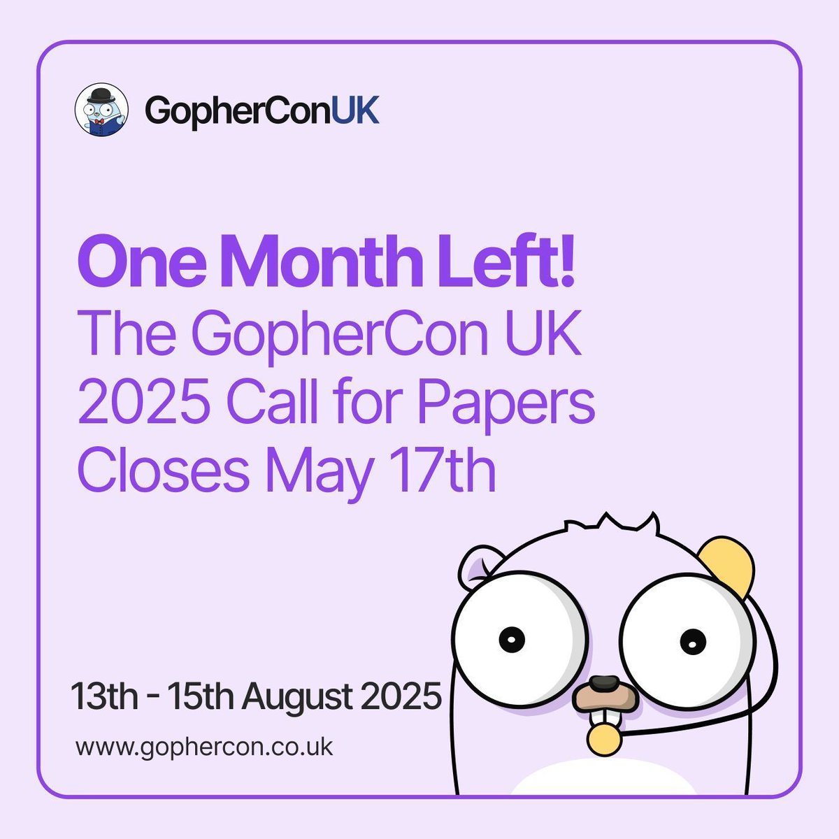 gopherconuk's tweet photo. 🚨 One Month Left! 🚨

The GopherCon UK 2025 CFP closes in just one month! If you’ve got a great Go talk idea, now’s the time to submit. Don’t miss your chance to be part of the line-up at the UK’s biggest Go conference!

📅 Deadline: 17th May
🔗 Submit here: https://t.co/bqMZscE7hj

#gopherconuk25 #golang