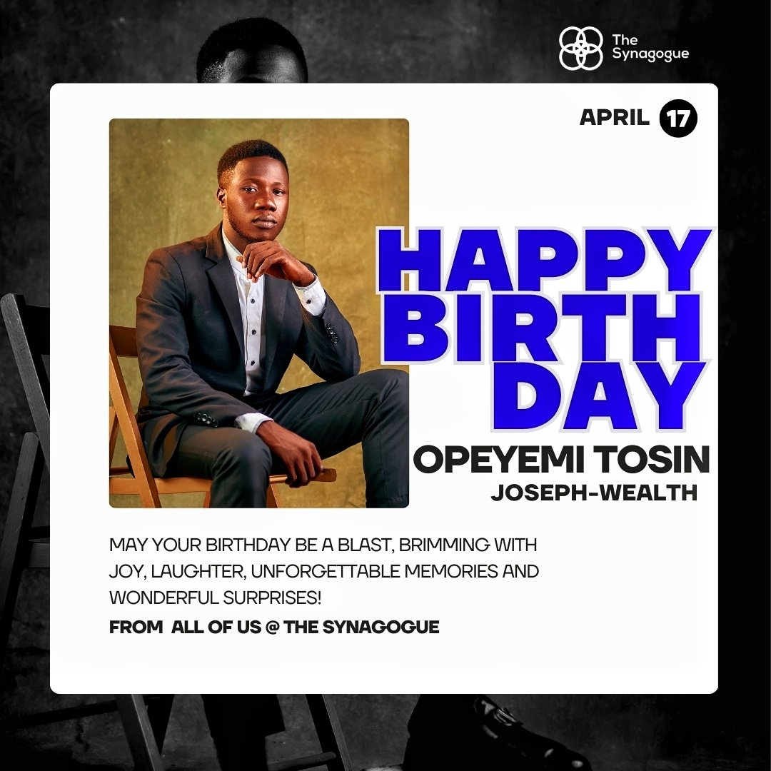 Thesynagogue_'s tweet photo. Happy birthday @Opeyemi_TosinJW. From all of us @Thesynagogue_, we wish you a blast 🔥❤️❤️
#TheDreamMechanic
#Growth
#Community
#Impact
#ASynagogueVIP😊
#TheSynagogue⭐ https://t.co/KRDCpsAYqH