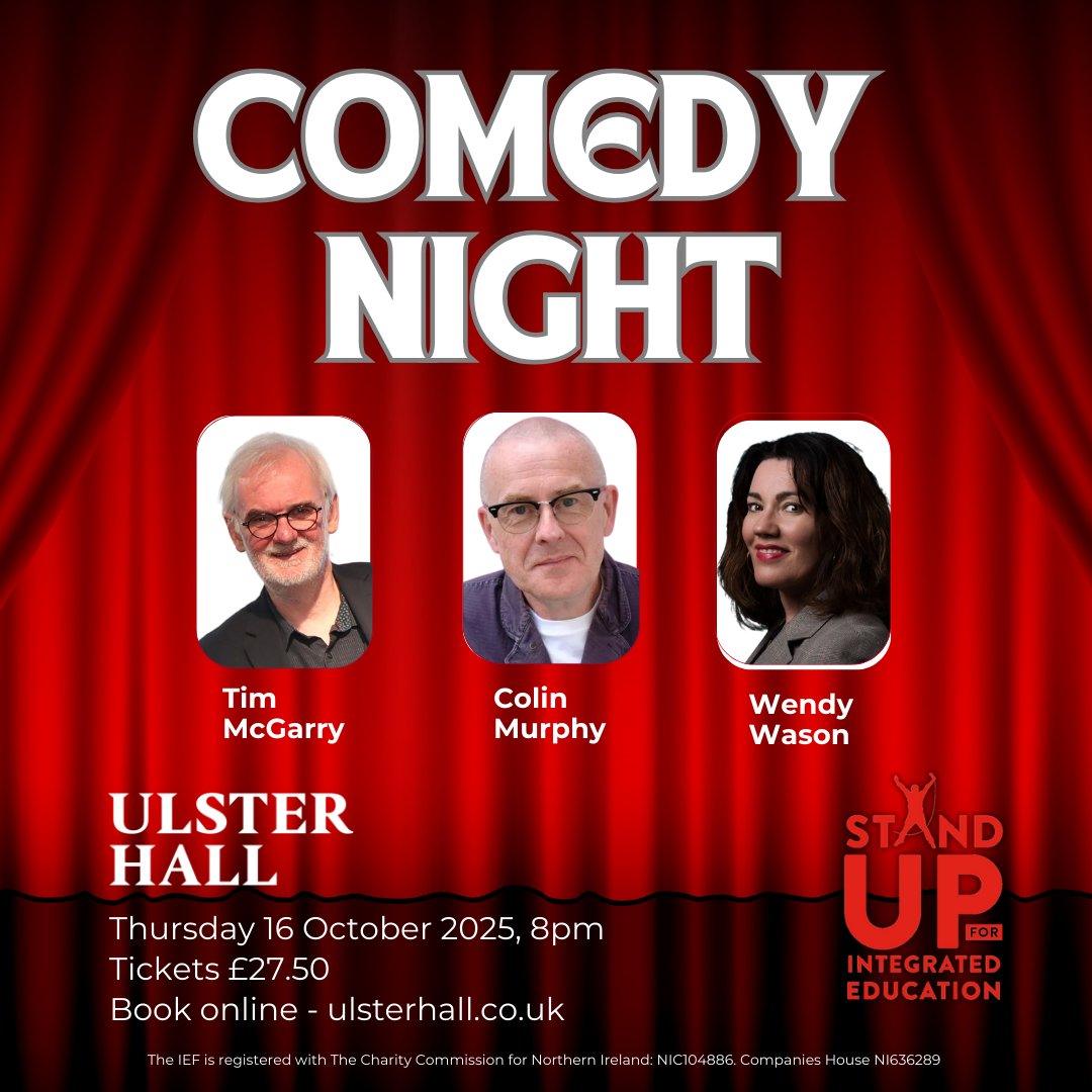 Ulster Hall | Live Entertainment Belfast (@ulsterhall) on Twitter photo Stand-Up for Integrated Education is back 🔥 <a href="/IEFNI/">Integrated Education Fund</a> is proud to present Colin Murphy, Tim McGarry, Wendy Wason with a special guest TBA. Tickets on sale Friday at 10am (tinyurl.com/yhhh952s).
📆 16 October 2025
🏛 Ulster Hall
🎟 Reserved Seating Stand-Up for Integrated Education is back 🔥 <a href="/IEFNI/">Integrated Education Fund</a> is proud to present Colin Murphy, Tim McGarry, Wendy Wason with a special guest TBA. Tickets on sale Friday at 10am (tinyurl.com/yhhh952s).
📆 16 October 2025
🏛 Ulster Hall
🎟 Reserved Seating