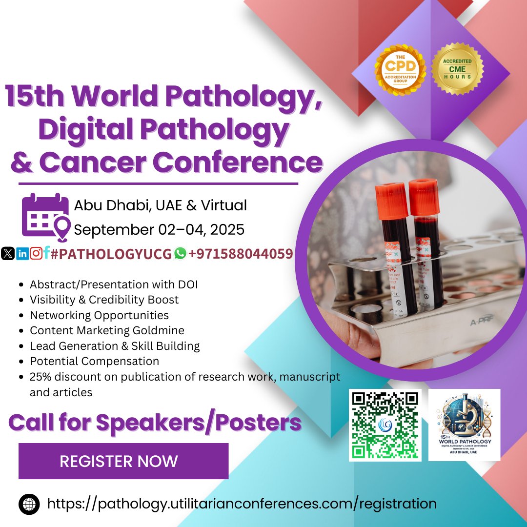 Gaur Priya (@epucgcongress) on Twitter photo Call for Speakers/Posters
15th World Pathology, Digital Pathology & Cancer Conference from Sep 2–4, 2025 in Abu Dhabi, UAE & Virtual
pathology.utilitarianconferences.com/registration
Pathology.universeconferences.com/virtual-regist…
#BloodDisorders #HistoryOfPathology #MedicalHistory #PathologyPioneers #PathologyUCG Call for Speakers/Posters
15th World Pathology, Digital Pathology & Cancer Conference from Sep 2–4, 2025 in Abu Dhabi, UAE & Virtual
pathology.utilitarianconferences.com/registration
Pathology.universeconferences.com/virtual-regist…
#BloodDisorders #HistoryOfPathology #MedicalHistory #PathologyPioneers #PathologyUCG