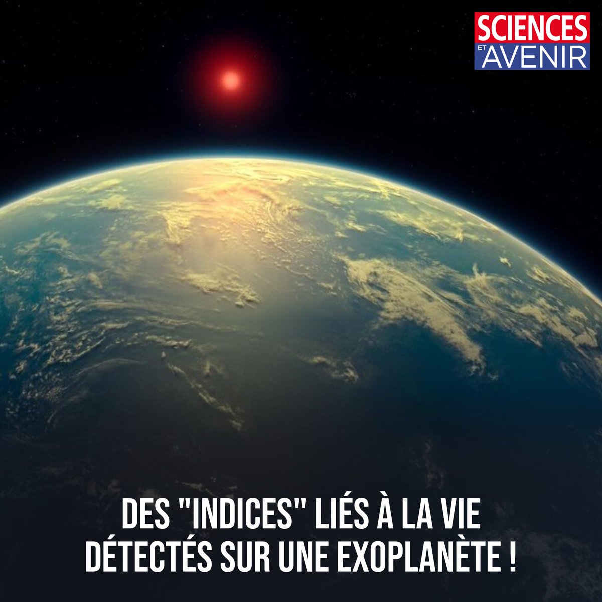 🔴 FLASH - Des astronomes annoncent avoir détecté les biosignatures les plus prometteuses à ce jour sur la planète K2-18b, en-dehors de notre système solaire ! 
👉 l.sciencesetavenir.fr/kcy