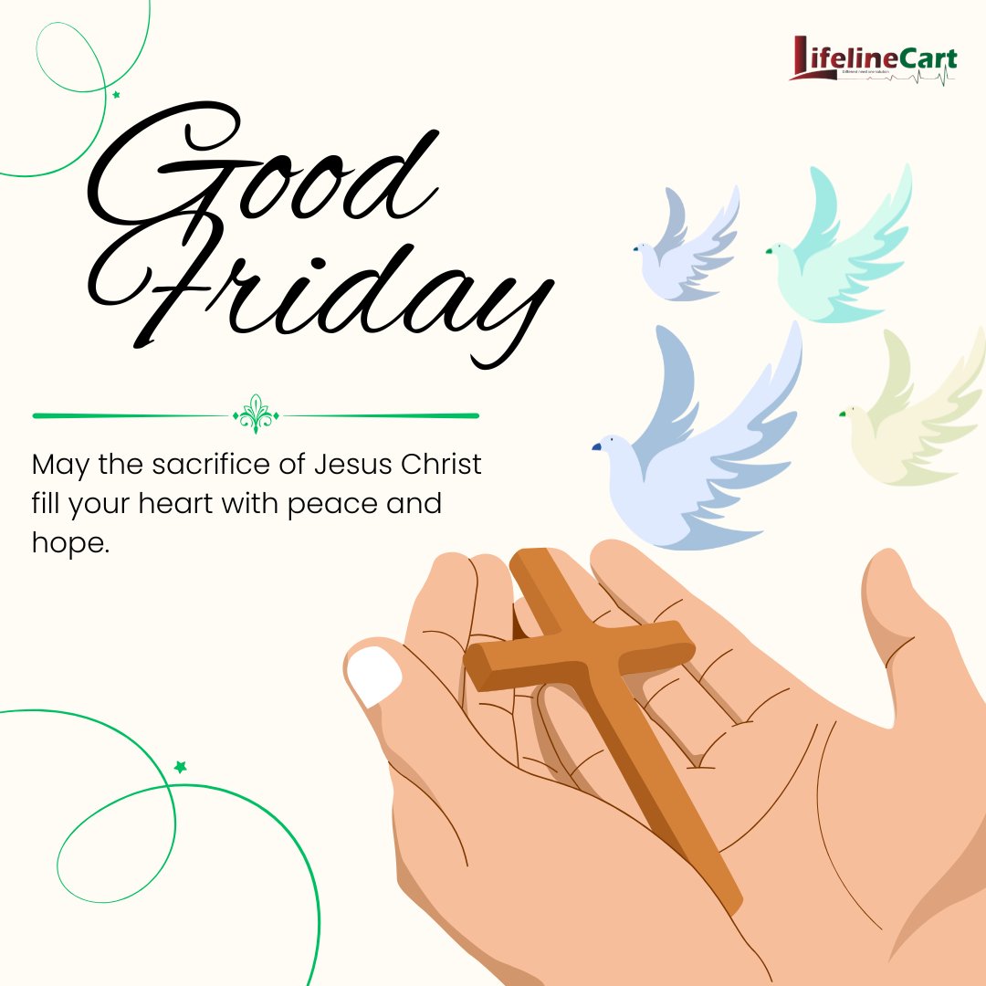 lifelinecart1's tweet photo. On this Good Friday, may your heart be filled with peace, your soul with hope, and your life with light.
Wishing you a day of reflection and grace.

— Team LifelineCart
 Redefining Convenience with Care.

#GoodFriday #LifelineCart #HopeAndFaith #PeacefulMoments #GraceAndGratitude https://t.co/nEp7TmlGLl