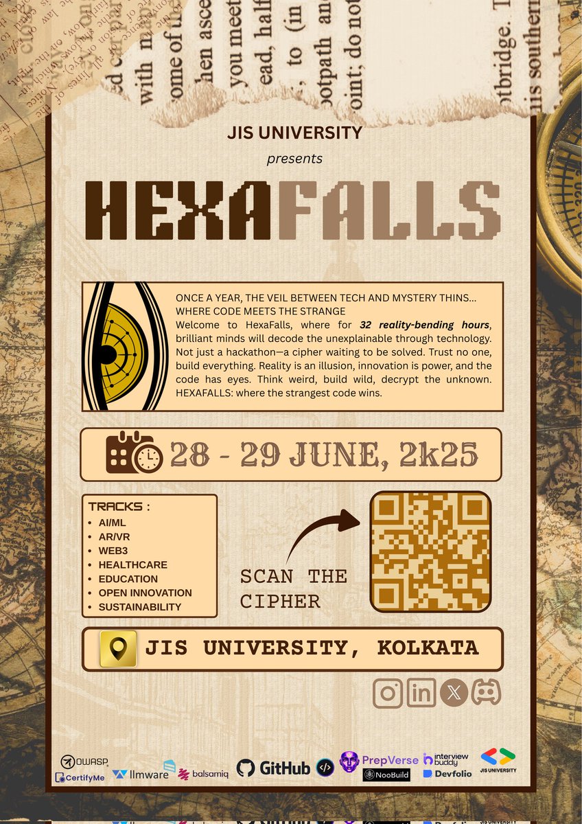 HexaFalls – A 32-hour Offline Mysterious Hackathon Like Never Before! ⚡✨

📅 Dates: June 28th - 29th, 2025
📍 Venue: JIS University, Kolkata
🌎 Mode:– Offline
📌 Register Now:
🪄 hexafalls.devfolio.co
> 🦉 Website: hexafalls.tech
> ⚡ Discord: discord.gg/cYdBDCXuPu