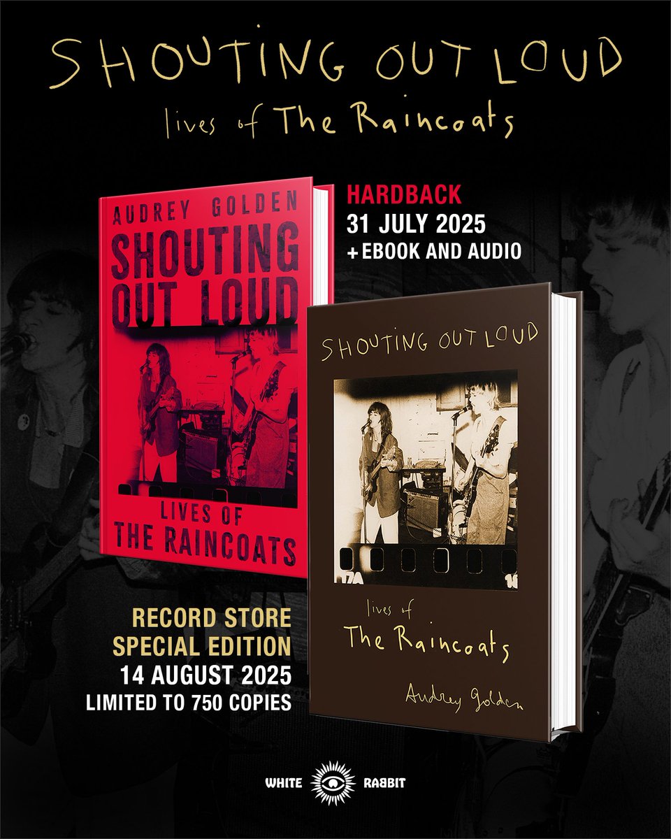 White Rabbit Books (@whiterabbitbks) on Twitter photo SHOUTING OUT LOUD: Lives of The Raincoats by <a href="/audreyjgolden/">Audrey Golden</a> publishes 31 July 2025 - the first full history of one of the most quietly radical bands of all time: geni.us/ShoutingOutLoud SHOUTING OUT LOUD: Lives of The Raincoats by <a href="/audreyjgolden/">Audrey Golden</a> publishes 31 July 2025 - the first full history of one of the most quietly radical bands of all time: geni.us/ShoutingOutLoud