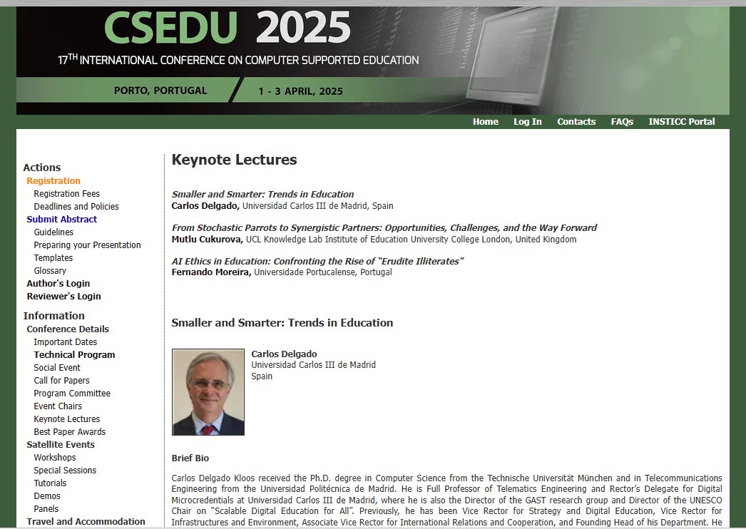 E+ MICROCASA (@microcasa_e) on Twitter photo #ThrowbackThursday ๐ค Prof. Carlos Delgado Kloos was a keynote at CSEDU 2025 in Porto ๐ต๐น!
His talk โSmaller and Smarter: Trends in Educationโ explored how digital tech is shaping the future of learning.
๐ csedu.scitevents.org/KeynoteSpeakerโฆ
#MICROCASA #EdTech #CSEDU2025 #DigitalEducation #ThrowbackThursday ๐ค Prof. Carlos Delgado Kloos was a keynote at CSEDU 2025 in Porto ๐ต๐น!
His talk โSmaller and Smarter: Trends in Educationโ explored how digital tech is shaping the future of learning.
๐ csedu.scitevents.org/KeynoteSpeakerโฆ
#MICROCASA #EdTech #CSEDU2025 #DigitalEducation