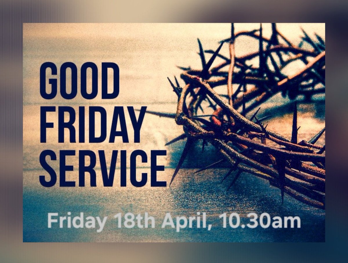 Join us tomorrow, for our Good Friday service at 10.30am. ✝️