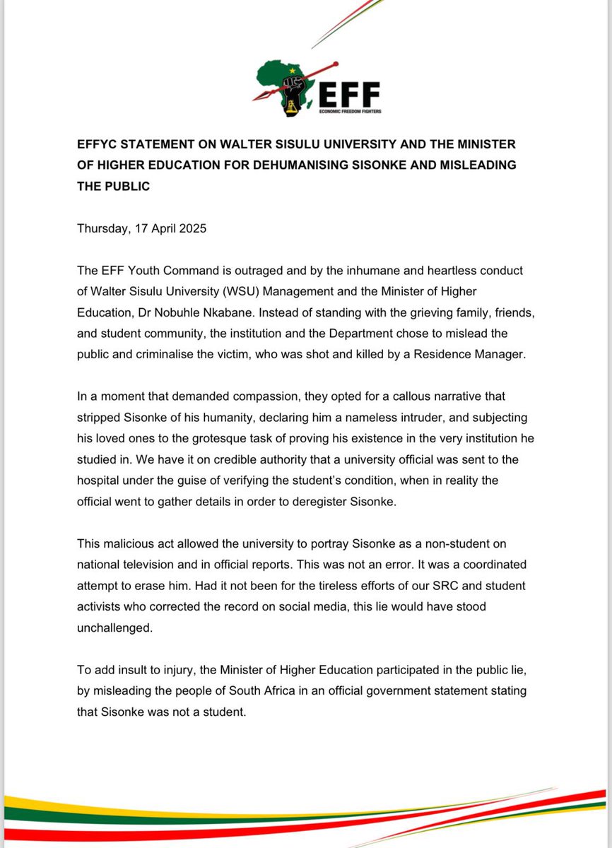 EFFYouthCommand's tweet photo. EFFYC STATEMENT ON WALTER SISULU UNIVERSITY AND THE MINISTER OF HIGHER EDUCATION FOR DEHUMANISING SISONKE AND MISLEADING THE PUBLIC

In a moment that demanded compassion, they opted for a callous narrative that stripped Sisonke of his humanity, declaring him a nameless intruder. https://t.co/eGnBJ2ml2N