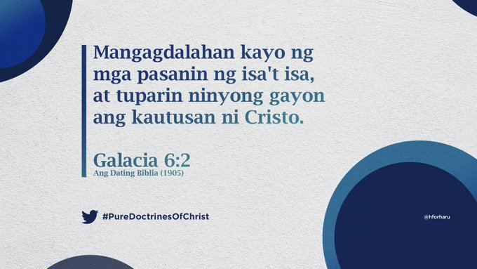 RICOTALEGRIA1's tweet photo. 📖 Galacia 6:2, ADB (1905)

Mangagdalahan kayo ng mga pasanin ng isa't isa, at tuparin ninyong gayon ang kautusan ni Cristo.

The Right Way to Pray
#PureDoctrinesOfChrist
#GlobalPrayerForHumanity https://t.co/OaLhzCT7Qc