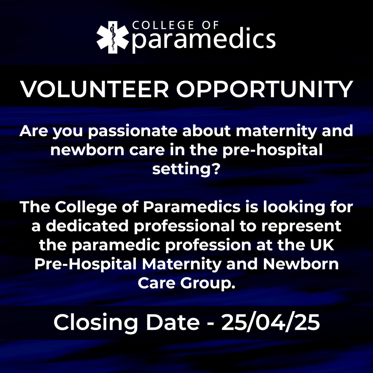 College of Paramedics (@paramedicsuk) on Twitter photo 🚨 The College of Paramedics is looking for a dedicated professional to represent the paramedic profession at the UK Pre-Hospital Maternity and Newborn Care Group.
📧 Interested? Email your expression of interest (max 500 words) to carl.smith@collegeofparamedics.co.uk 🚨 The College of Paramedics is looking for a dedicated professional to represent the paramedic profession at the UK Pre-Hospital Maternity and Newborn Care Group.
📧 Interested? Email your expression of interest (max 500 words) to carl.smith@collegeofparamedics.co.uk
